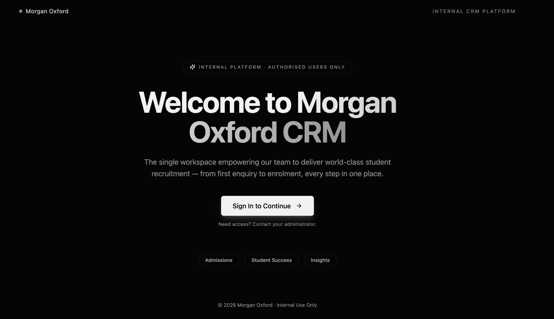 Morgan Oxford CRM welcome screen — internal platform for authorised users.